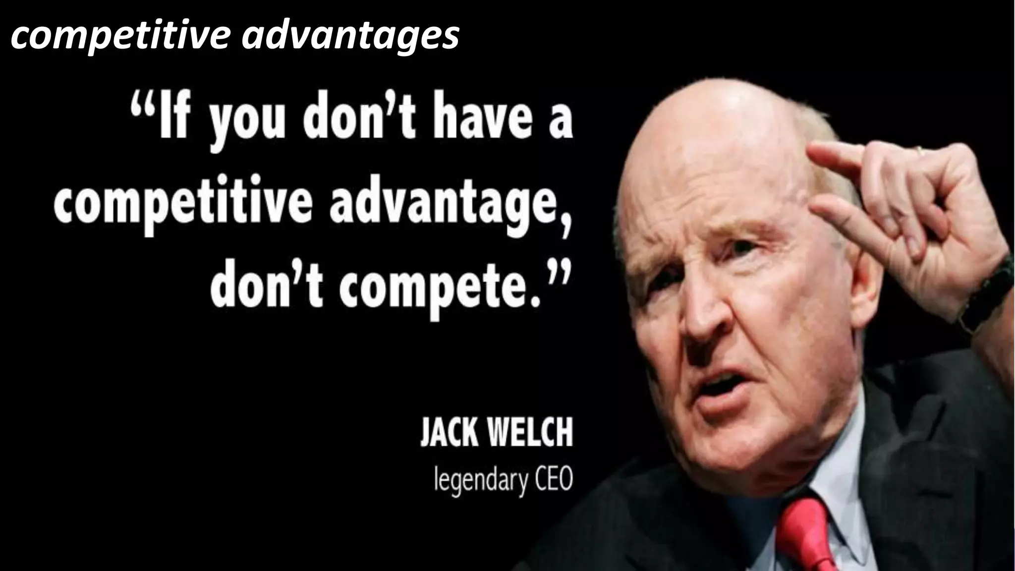 © 2010 - 2013 Constellation Research, Inc. All rights reserved.
competitive advantages
 