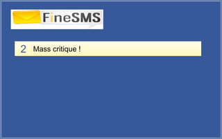 2 Mass critique !
 