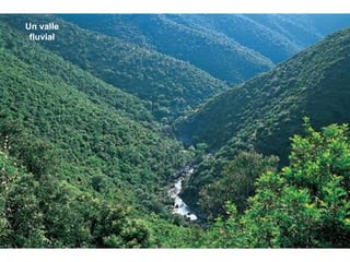 Un valle fluvial 