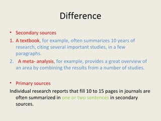 Secondary Sources In Research Examples 2 research ideas | PPT
