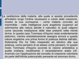 attributi, così come possono essere desunti dalle sue opere); per chiarire con similitudini razionali le verità di fede; per confutare le obiezioni alla fede.  