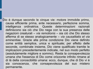 Più necessitarista del volontarista ebreo Maimonide e più volontarista del necessitarista arabo Averroè, Tommaso d'Aquino sceglie una posizione di mediazione fra l'assoluta libertà divina - che con la sua infinita potenza potrebbe rivoluzionare l'ordine esistente - e l'assoluta necessità dell'ordine divino, che – pur essendo fondato sull'amore divino e la sua misericordia – per infinita potenza potrebbe essere ben diversamente congegnato ed organizzato (per eguaglianza, anziché secondo differenti stratificazioni gerarchiche). Tommaso allora salvaguarda, da un lato l'identità del principio egemonico e fabrile (attivo), dall'altro la partecipazione secondo differenti finalità alle determinazioni stabilite provvidenzialmente. Questo contemperare l'unicità e la differenza si esprimerà nella teoria dell'analogia dell' essere e della partecipazione ad esso degli enti esistenti.  