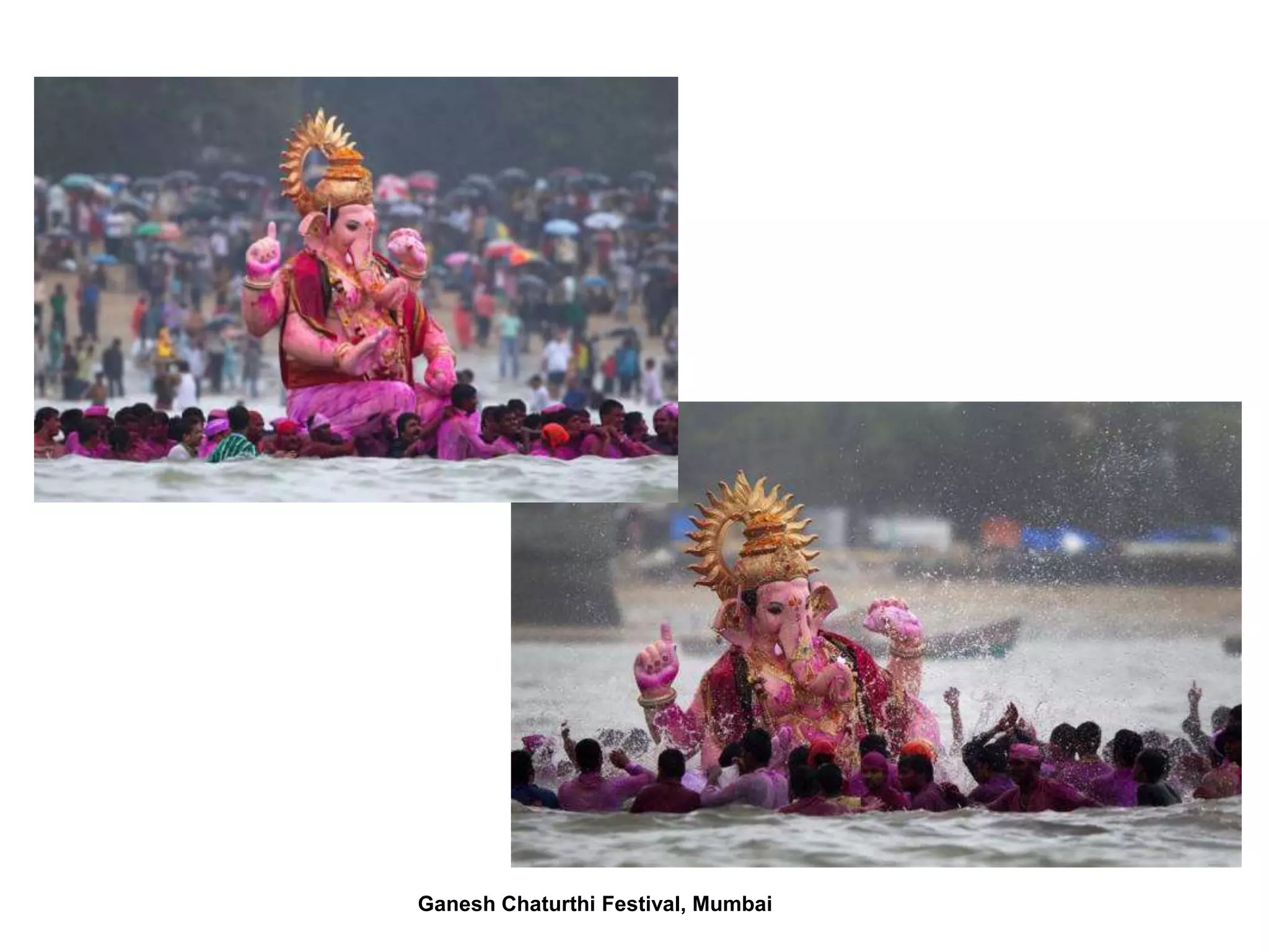 Ganesh Chaturthi Festival, Mumbai
 