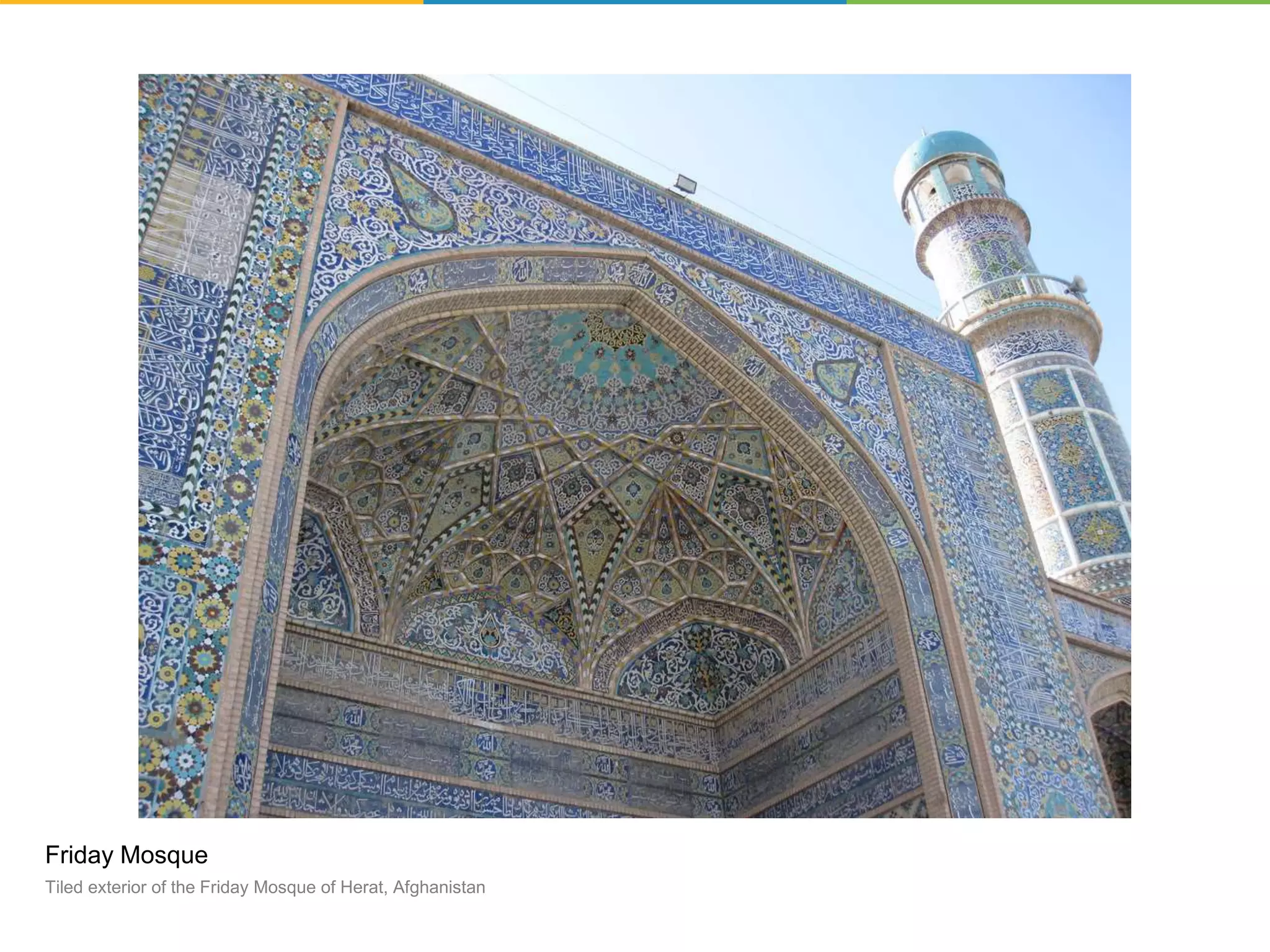 Friday Mosque
Tiled exterior of the Friday Mosque of Herat, Afghanistan
 
