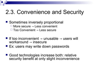 Less Convenient 2 secure systems design | PPT