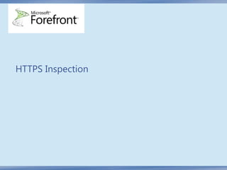 HTTPS Inspection
 