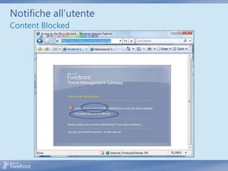 Notifiche all’utente
Content Blocked
 