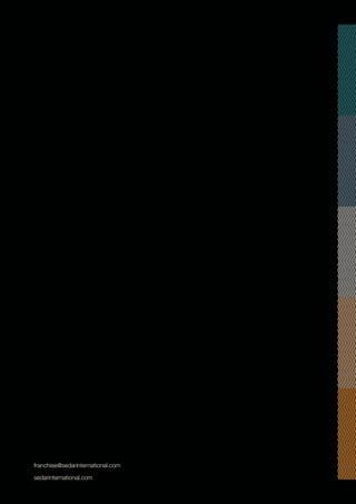 franchise@sedarinternational.com
sedarinternational.com
 