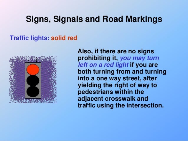 Signals And Roadway Markings Signals And Roadway Markings