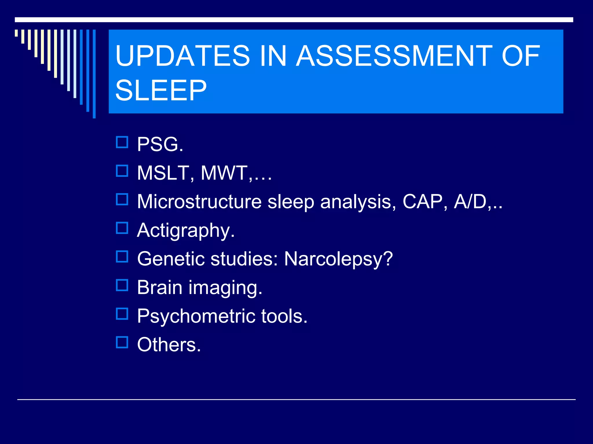 Sleep Medicine - updated management - Dr.Tarek Asaad | PPT