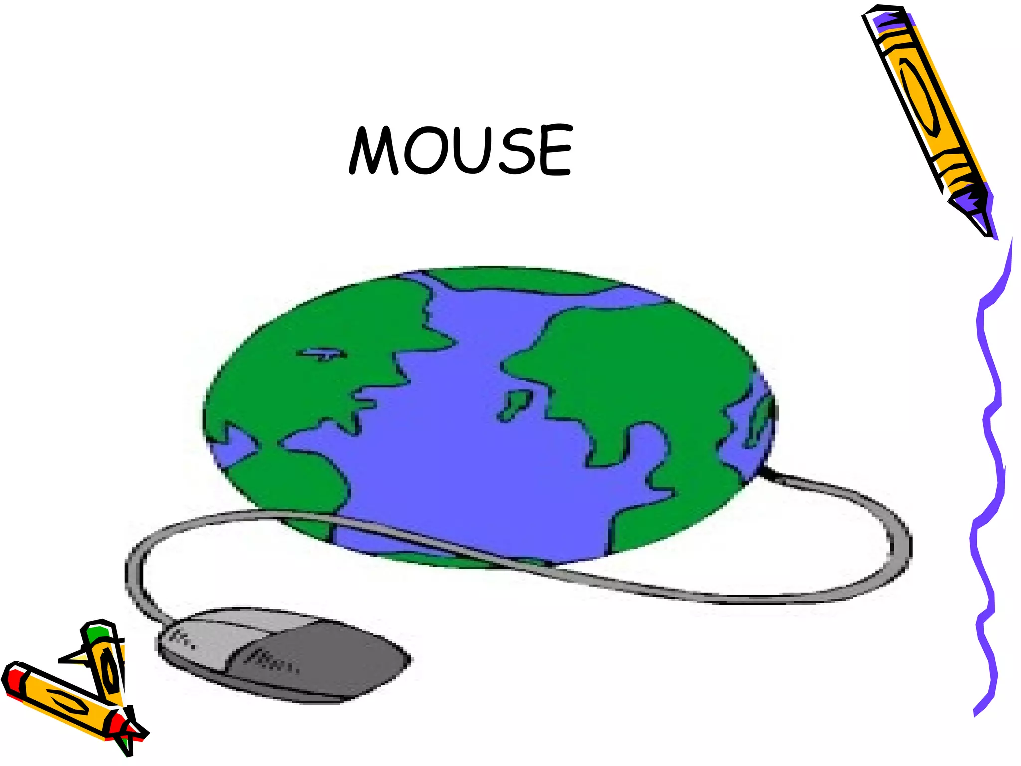 MOUSE 