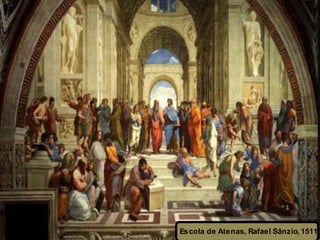 Escola de Atenas, Rafael Sânzio, 1511
 