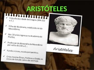 ARISTÓTELES
 