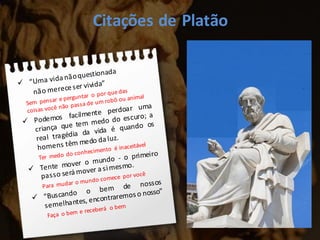 Citações de Platão
 