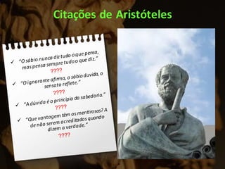 Citações de Aristóteles
 