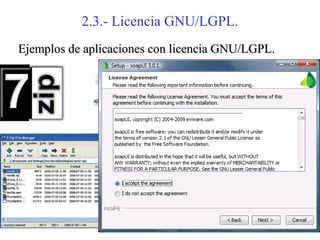 2.3.- Licencia GNU/LGPL.
Ejemplos de aplicaciones con licencia GNU/LGPL.
 