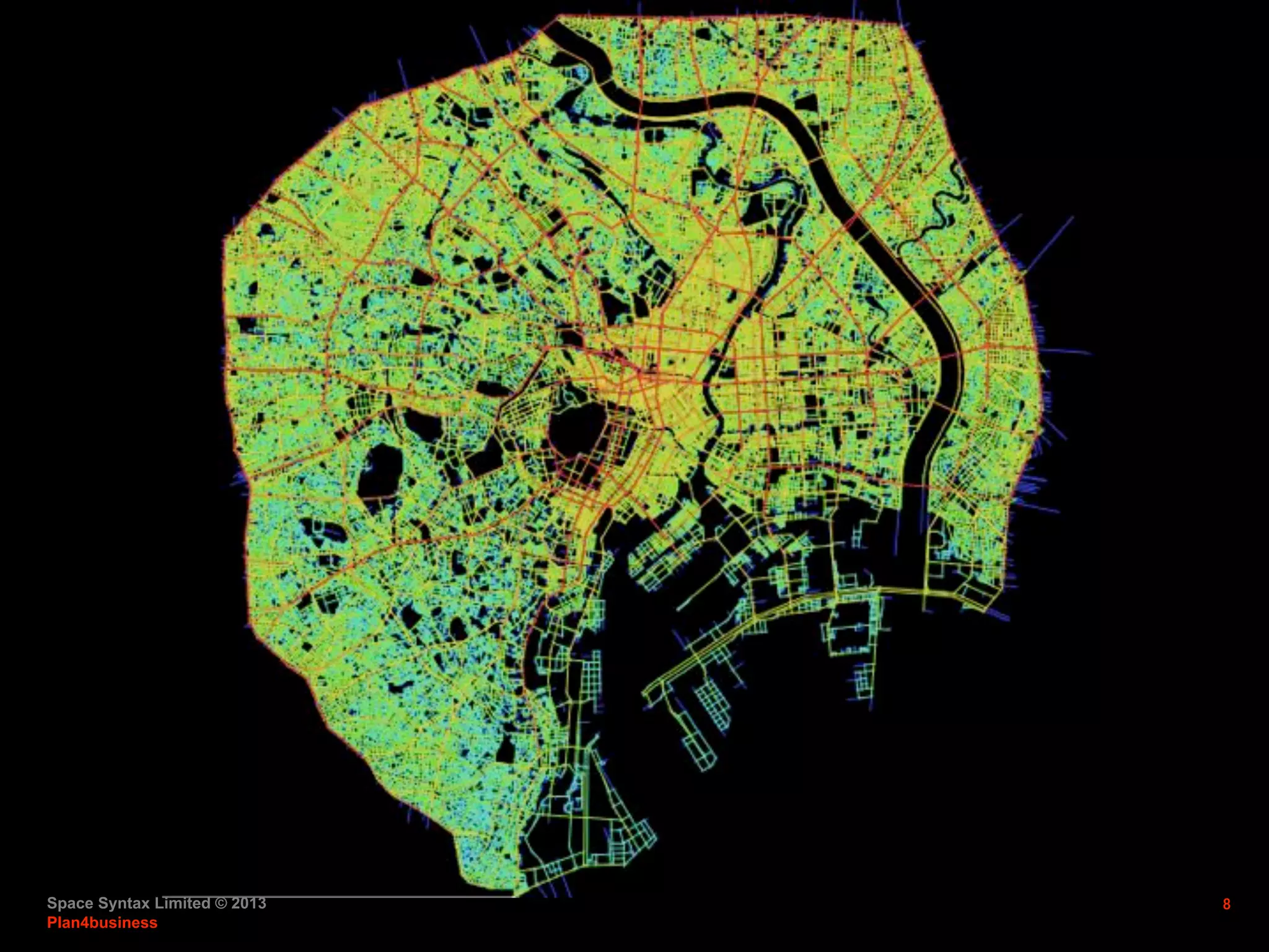 Space Syntax Limited © 2013
Plan4business
8
Tokyo                       
 