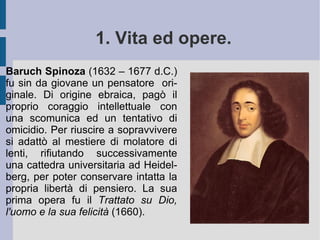 2. Il sistema spinoziano in generale. 