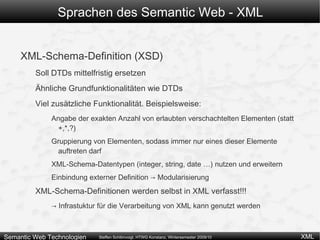Öffnen des XML-Wurzelelement (bei (X)HTML:  <html>  ) Inhalt Schließen des XML-Wurzelelements (bei (X)HTML:  </html> ) 