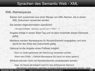 Jedes geöffnete Element muss wieder geschlossen werden! (Ausnahme: selbstschließende Elemente) 