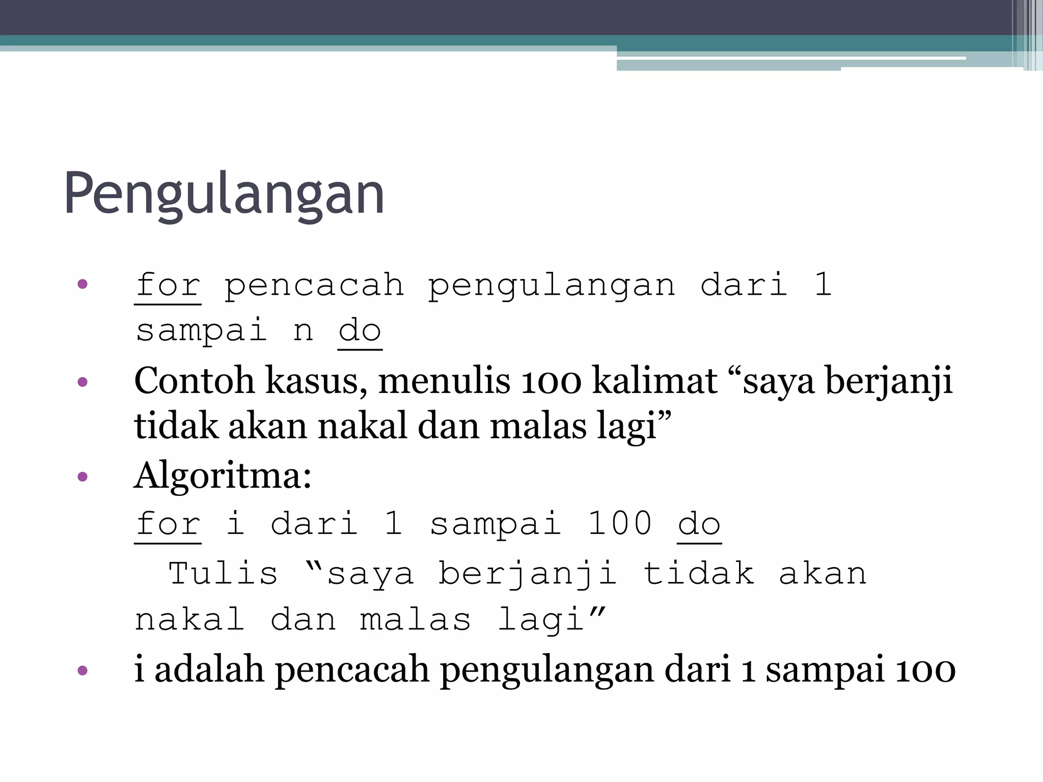 2 struktur dasar algoritma dan notasi algoritmik pseudo-code | PPT