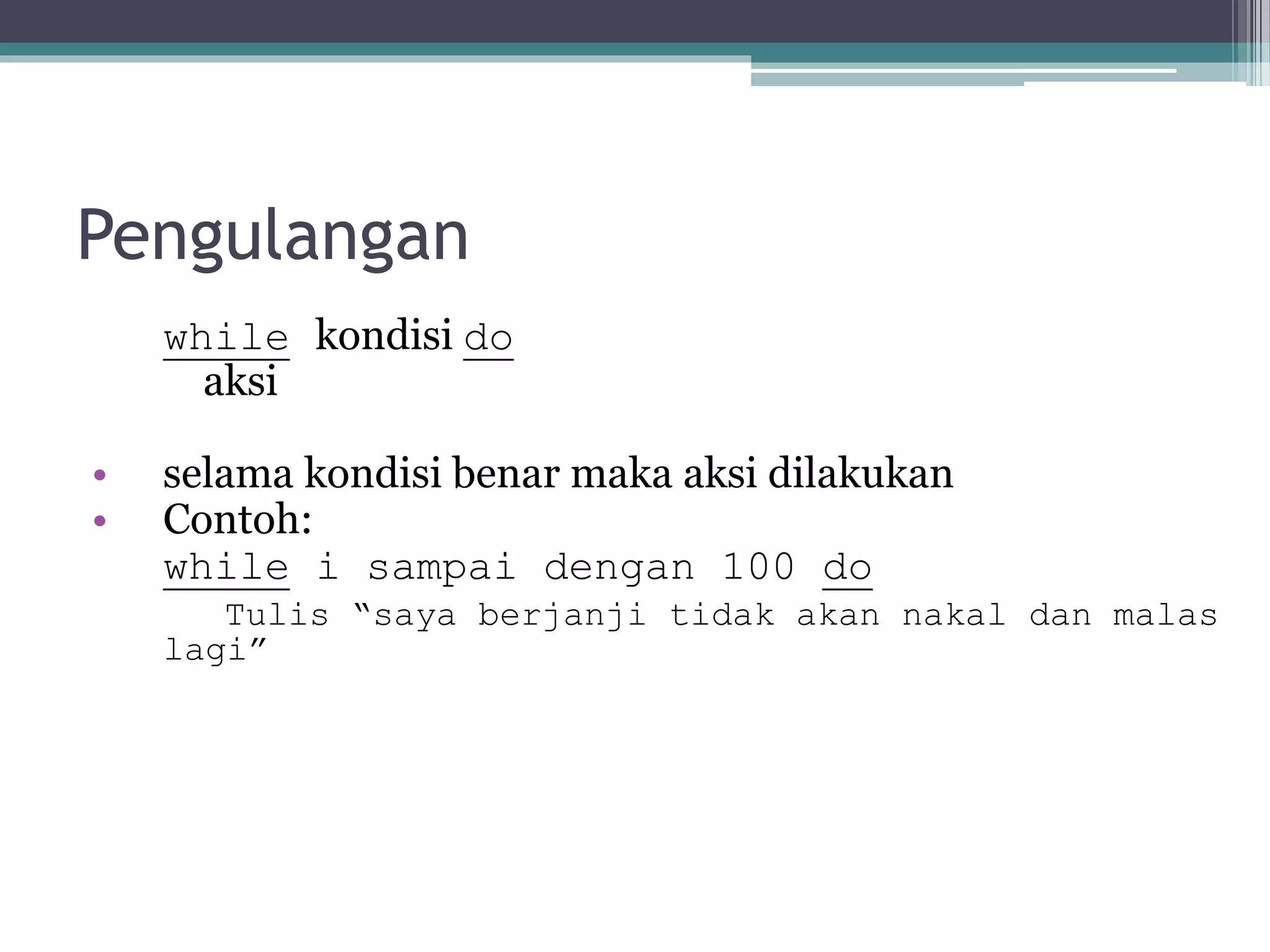 2 struktur dasar algoritma dan notasi algoritmik pseudo-code | PPT