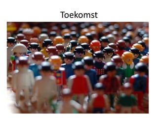 Toekomst