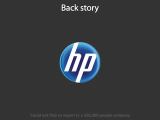 Could not find an expert in a 320,000 people company
 