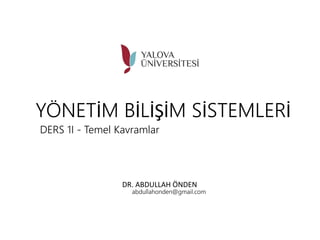 Yönetim Bilişim Sistemleri | PPT