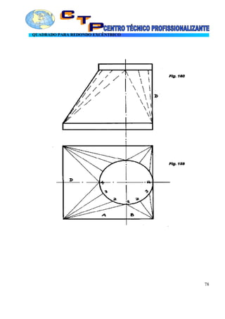 QUADRADO PARA REDONDO EXCÊNTRICO
78
 