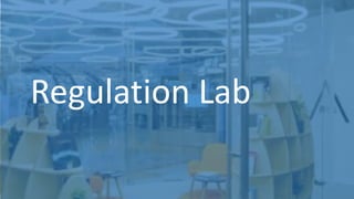 Regulation Lab
 