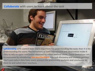 Three aspect of designInformationArchitectureNavigation DesignGraphicDesignApplying Customer-Centered designs into three aspects of designIdentifying, structuring and presenting groups of related content in a logicaland coherent mannerDesigning methods so that customercan find their way aroundDeveloping the visual communication of informationusing elements such as color, images, typography, and layout