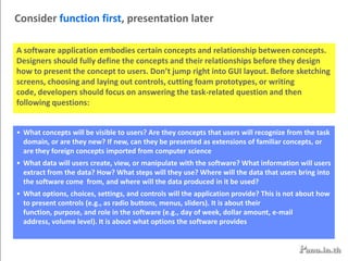 Design for the common case