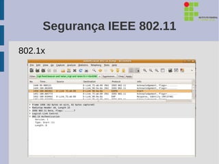 Segurança IEEE 802.11
802.1x
 