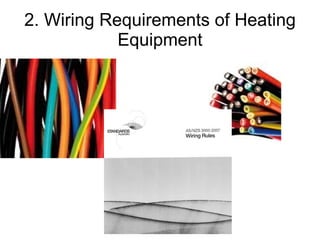 2. Wiring Requirements of Heating Equipment 