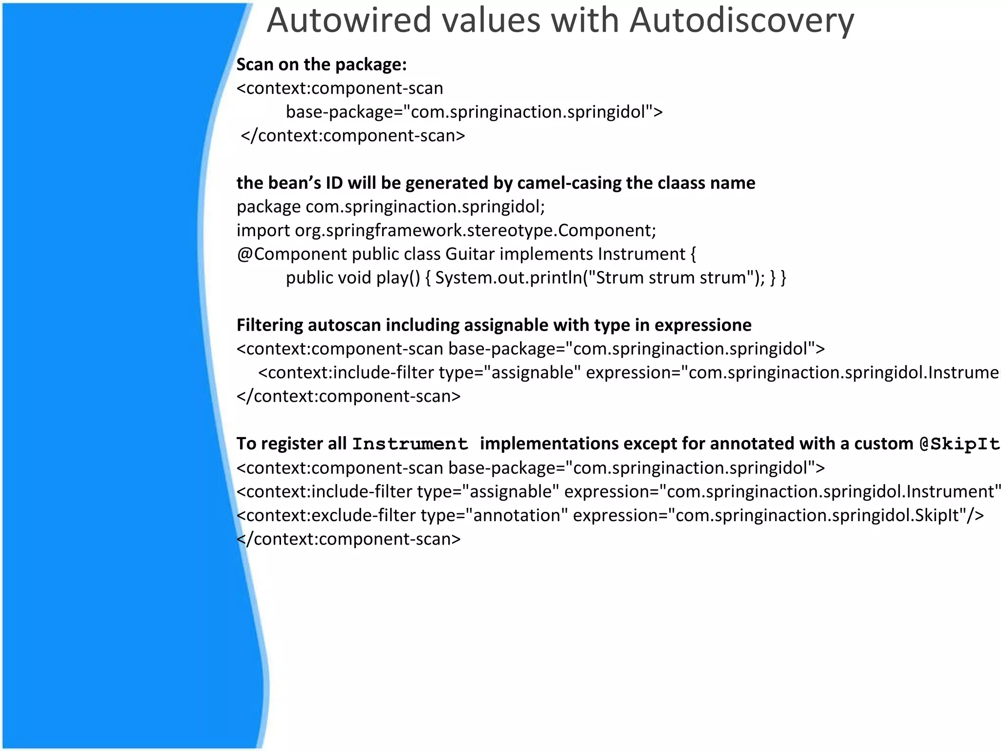 SpEL Overview SpEL :  a powerful yet succinct way of wiring values into a bean’s properties or constructor arguments using expres-sions that are evaluated at runtime. The ultimate goal of a SpEL expression is to arrive at some value after evaluation. In the course of calculating that value, other values are considered and operated upon. The simplest kinds of values that SpEL can evaluate may be literal values, references to a bean’s properties, or perhaps a constant on some class.  