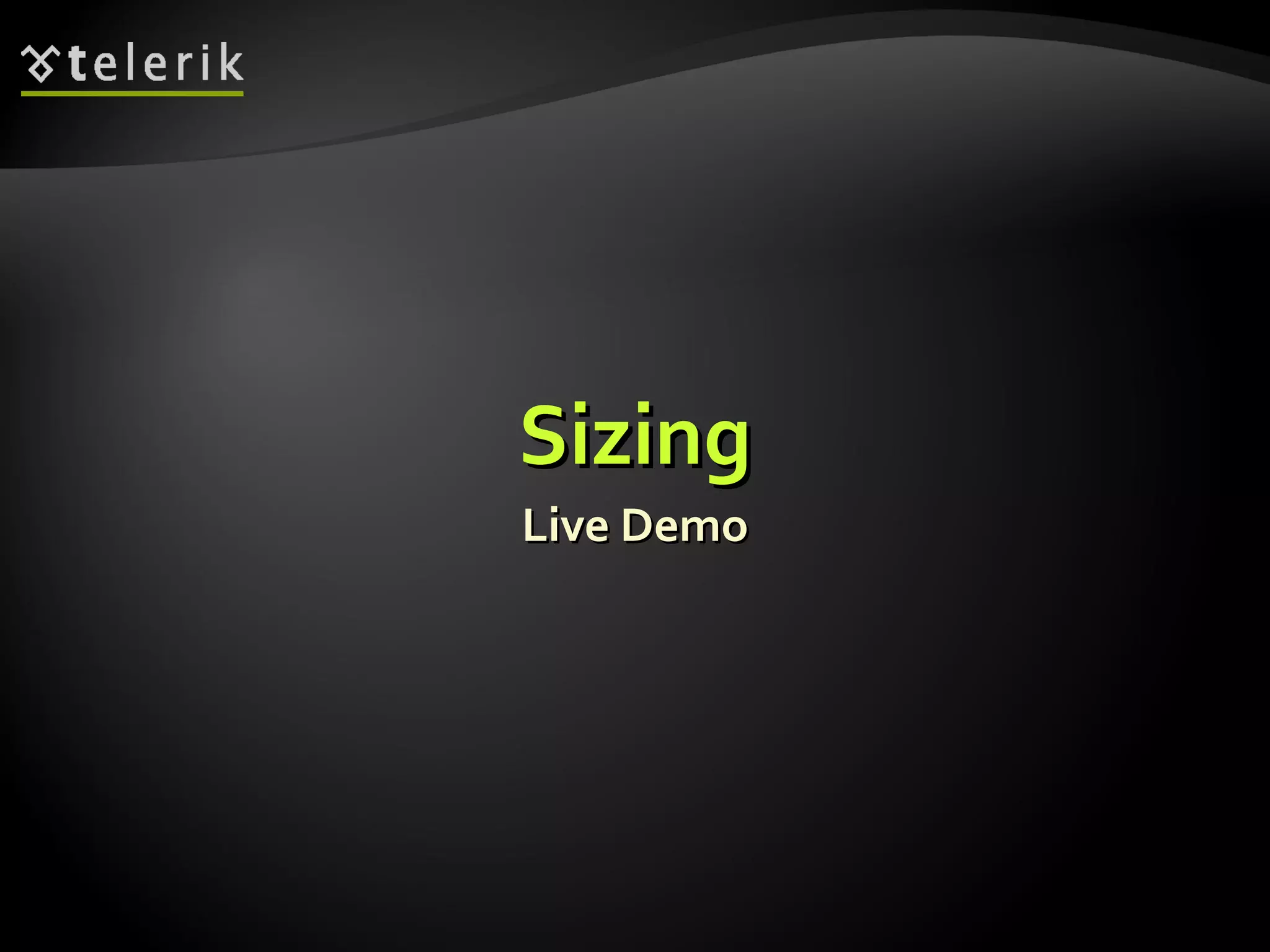 Sizing Live Demo 