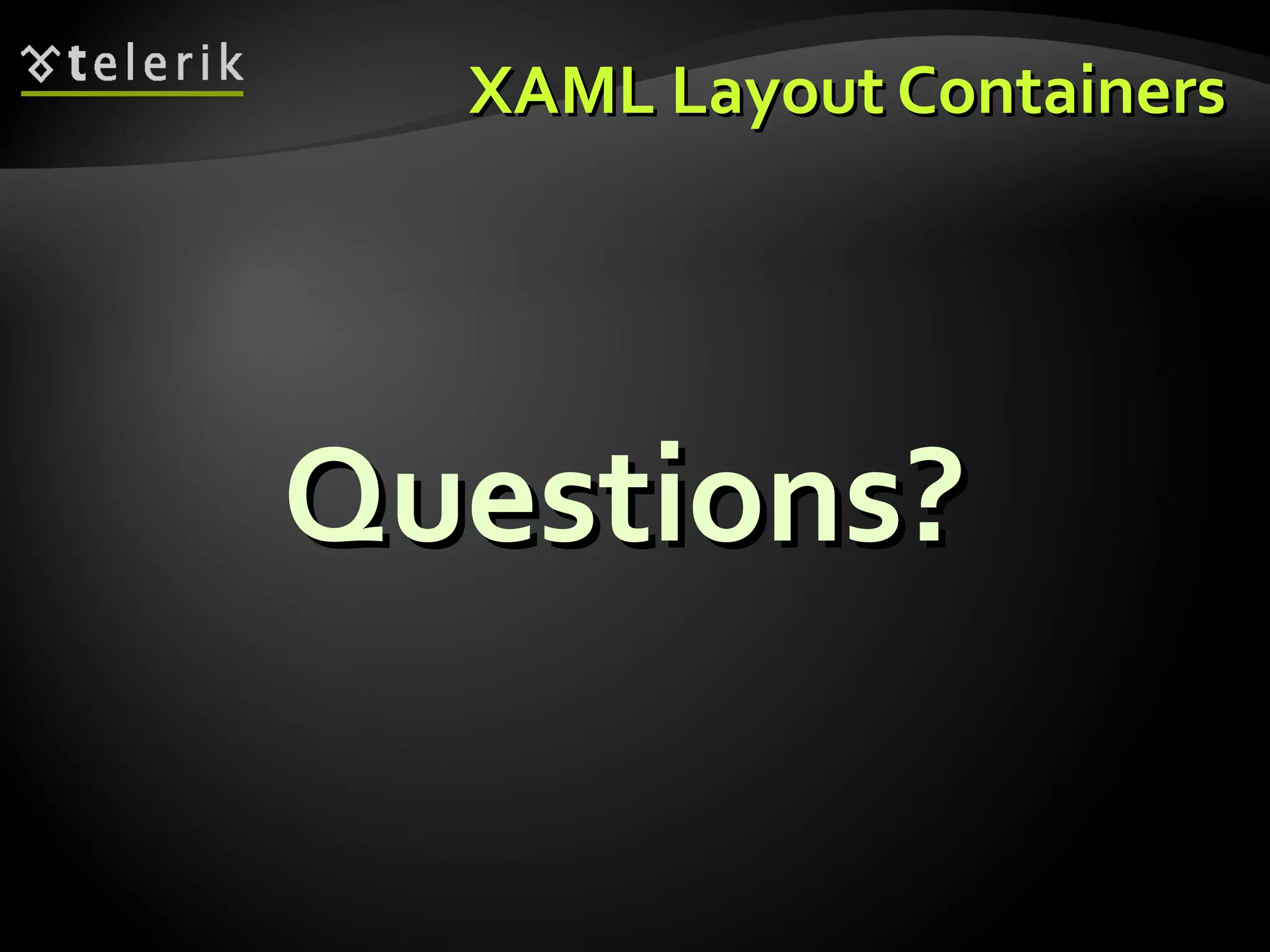 XAML Layout Containers 
