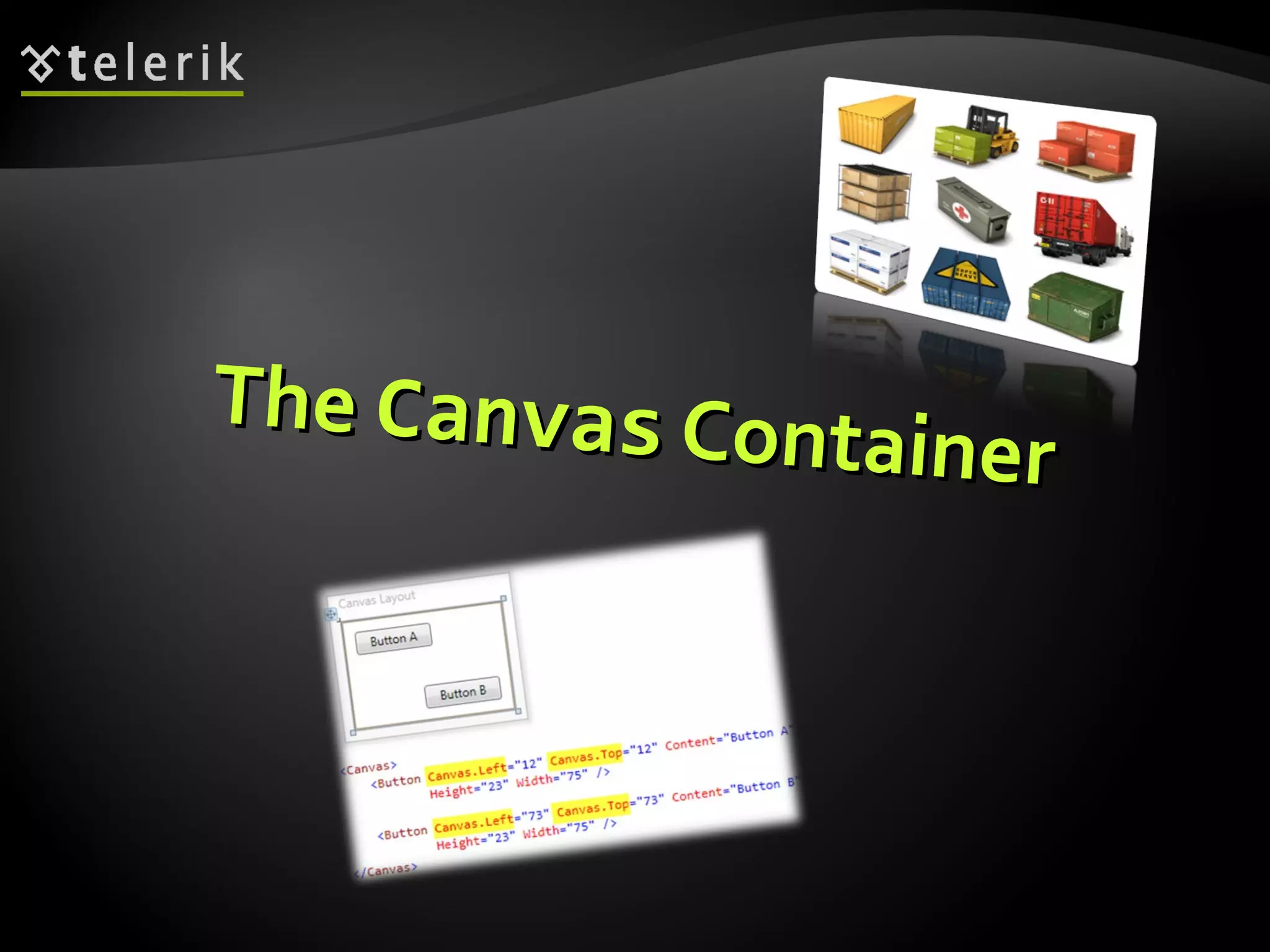 The  Canvas  Container 