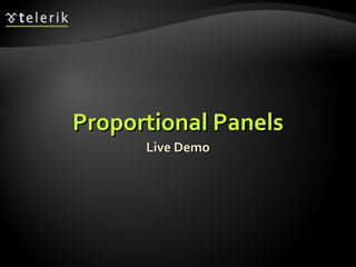 Proportional Panels Live Demo 