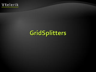 GridSplitters 