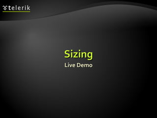Sizing Live Demo 