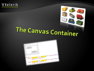 The  Canvas  Container 