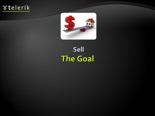 Sell The Goal 