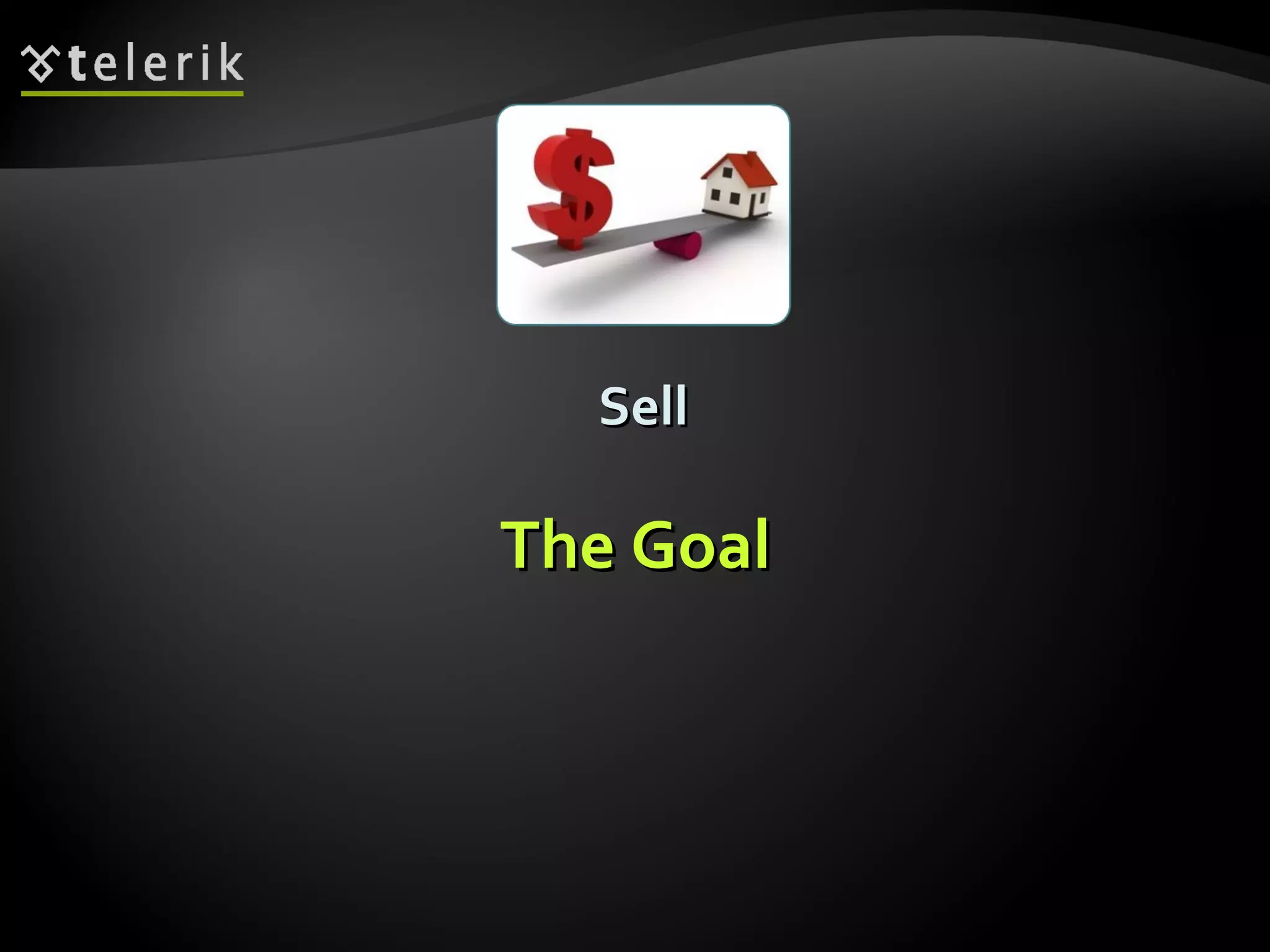 Sell The Goal 