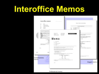 Interoffice Memos
 