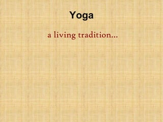 Yoga ,[object Object]