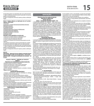 Diário Oficial
 GUARUJÁ
                                                                                                                                                       sexta-feira
                                                                                                                                                       20 de abril de 2012
                                                                                                                                                                                              15
6. Quais fatos devem ser registrados após uma captura/prisão?                                                                                b) Ser brasileiro, nato ou naturalizado, ou gozar das prerrogati-
7. Qual é a diferença entre uma pessoa capturada, uma pessoa                                  educação                                       vas previstas no art. 12 da Constituição Federal e demais dispo-
detida e uma pessoa presa?                                                                                                                   sições de lei, no caso de estrangeiros;
8. Qual é a situação das vítimas de captura, prisão ou detenção                     PROCESSO SELETIVO SIMPLIFICADO DE                        c) Estar em pleno exercício de seus direitos civis e políticos;
ilegal?                                                                                     ANÁLISE DE CURRICULOS                            d) Estar quite com a Justiça Eleitoral, apresentando o documen-
                                                                                                  Edital 002/2012                            to comprobatório;
AULA 7: Poderes Básicos na Aplicação da Lei: A prisão –                          seduc – PROGRAMA Segundo Tempo - PST                        e) Ter a idade mínima de 18 (dezoito) anos completos na data do
captura. (04hs/aula)                                                    A PREFEITURA MUNICIPAL DE GUARUJÁ – PMG, através da Se-              encerramento das inscrições;
CONTEÚDO:                                                               cretaria Municipal de Educação – SEDUC, no uso de suas atribui-      f ) Quando do sexo masculino, estar quite com o Serviço Militar;
A Detenção e o Direito Internacional de Direitos Humanos                ções legais, torna público que fará realizar, nos termos do que      g) Não ter sido, quando do exercício do cargo ou função pública,
Definições Essenciais                                                   dispõem os processos administrativos nº 2.446/2012, PROCES-          demitido por justa causa ou a bem do serviço público;
A Proibição da Tortura                                                  SO SELETIVO SIMPLIFICADO DE ANÁLISE DE CURRÍCULOS, pelo              h) Até a data da apresentação dos documentos para a inscrição,
Tratamento Humano                                                       regime de contratação temporária nos termos do artigo n° 38 da       possuir a escolaridade e a habilitação exigida para o exercício da
A Situação Especial das Crianças e Adolescentes                         Lei Municipal n° 2.145/1991 e Lei Complementar Municipal n°          função, de acordo com o estabelecido no presente Edital;
A Situação Especial das Mulheres                                        122/2009, para atender necessidade temporária de excepcional         i) Não ter antecedentes criminais;
Interrogatório durante a Detenção                                       interesse público, objetivando o Programa Segundo Tempo –            j) Ter habilitação específica para o exercício da função no nível de
Disciplina e Punição                                                    PST, criado pela Portaria Interministerial MEC/ME nº. 34972003,      ensino, para o qual pretende se inscrever, na data da inscrição;
Instituições Penais                                                     Convênio nº 738.834/2010 e Processo nº 58701002483/2010,             k) Não estar com idade para aposentadoria compulsória;
Questões a serem debatidas em sala de aula                              para as funções relacionadas neste Edital, de acordo com as ins-     l) Não ser aposentado por invalidez e nem estar com idade de
1. Quais são os poderes básicos na aplicação da lei?                    truções especiais abaixo transcritas:                                aposentadoria compulsória nos termos do art. 40, inciso II da
2. Quando uma captura/prisão é permitida?                                                     INSTRUÇÕES ESPECIAIS                           Constituição Federal;
3. O que é captura ou detenção arbitrária?                                            I - DAS DISPOSIÇÕES PRELIMINARES                       m) Ter disponibilidade para curso de capacitação visando aten-
4. Quais são os direitos de uma pessoa aprisionada no ato da            1. As funções de Monitor de Atividade Esportiva e Coordenador        der o Programa;
captura?                                                                de Núcleo, salários e cargas horárias, serão descritos no presente   n) Não estar impedido para acumular cargos ou empregos pú-
5. Em qual(is) momento(s) a pessoa aprisionada tem o direito            Edital.                                                              blicos, nos termos do art. 37, XVI e XVII, da Constituição Federal;
de adotar procedimentos legais contra sua captura/prisão?               2. O Processo Seletivo Simplificado de Análise de Currículos Edi-    o) Gozar de boa saúde física e mental e não ter deficiência in-
6. Quais fatos devem ser registrados após uma captura/prisão?           tal 002/2012 - SEDUC PROGRAMA SEGUNDO TEMPO – PST terá               compatível com o exercício das funções atinentes a que concor-
7. Qual é a diferença entre uma pessoa capturada, uma pessoa            validade até 11 de janeiro de 2013. Os candidatos classificados e    re, a ser comprovada por inspeção médica oficial realizada por
detida e uma pessoa presa?                                              selecionados poderão ser contratados para as funções existen-        profissionais designados pela Prefeitura Municipal de Guarujá.
                                                                        tes, descritas neste Processo Seletivo, durante a validade deste     8. No ato da inscrição, deverá ser entregue cópia autenticada do
8. Qual é a situação das vítimas de captura, prisão ou detenção
                                                                        Processo Seletivo Simplificado, sob o regime da contratação          diploma que habilita o candidato à função a que está se inscre-
ilegal?
                                                                        temporária administrativa, nos termos do artigo 38 da Lei Mu-        vendo para o Processo Seletivo Simplificado, a qual será anexada
                                                                        nicipal n° 2.145, de 21 de fevereiro de 1991, e Lei Complemen-       à ficha de inscrição, sendo que, quanto ao Monitor de Atividade
AULA 8:
                                                                        tar Municipal nº 122/2009, obedecendo aos interesses únicos e        Esportiva, o mesmo deverá apresentar declaração atualizada da
AVALIAÇÃO – Aplicação de prova objetiva contendo 50 ques-
                                                                        exclusivos da Administração Pública da Prefeitura Municipal de       Faculdade e Currículo.
tões de múltipla escolha com 05 alternativas - (03 hs/aula).
                                                                        Guarujá, mais especificamente a Secretaria Municipal de Educa-       8.1. Sem o documento exigido no item 8, o candidato não po-
CERTIFICAÇÃO – Entrega de Certificados de Conclusão – (01
                                                                        ção – SEDUC.                                                         derá se inscrever.
h/aula).                                                                3. O período de validade estabelecido para este Processo             8.2. O candidato deverá anexar as cópias de documentos para
                                                                        Seletivo Simplificado de Análise de Currículos Edital 002/2012       fins de análise de currículo, em conformidade com o subitem
        Portaria nº 004/2012 - SEDECON, de 19.04.2012                   – SEDUC PROGRAMA SEGUNDO TEMPO - PST, não gera                       14.1 se as possuir.
                               ANEXO II                                 obrigatoriedade para a Prefeitura Municipal De Guarujá de            9. O candidato à função de Coordenador de Núcleo, deverá ter
     PRINCÍPIOS DA FORMAÇÃO DO GUARDA MUNICIPAL                         contratar, neste período, todos os candidatos selecionados           registro no Conselho Regional de Educação Física (CREF).
• Respeitar Direitos Humanos e Cidadania                                e classificados. A contratação dos selecionados reger-se-á,          10. INSCRIÇÃO DE CANDIDATOS COM DEFICIÊNCIA OU CON-
• Garantir formação para o maior número de pessoas                      exclusivamente, pelos procedimentos vigentes na Prefeitura           DIÇÃO DE NECESSIDADES ESPECIAIS
• Proporcionar formação e capacitação continuada                        Municipal de Guarujá.                                                11. Nos termos do que dispõe o art. 38 do Dec. Federal nº 3298
• Resgatar e valorizar a autoestima                                     3.1. O contrato administrativo temporário firmado com o can-         de 20/12/1999, inciso II, serão destinados, quando possível, 5%
• Garantir alteração e adaptação quanto a conteúdo e metodo-            didato selecionado terá duração concomitante com o Progra-           (cinco por cento) do número de selecionados de cada função
logia, se necessário                                                    ma Segundo Tempo.                                                    posta a disposição, a candidatos com deficiência, exceto para
• Refletir acerca de moral e ética                                                              II - DAS INSCRIÇÕES                          aquela(s) que exige(m) aptidão plena do candidato.
                  CONCEPÇÃO METODOLÓGICA                                4. As inscrições serão recebidas no período de 24 de março até       12. O candidato, antes de se inscrever, deverá verificar se as atri-
• Construir conhecimento a partir da valorização do diálogo,            09 de maio de 2012, efetuadas exclusivamente no endereço e           buições a função, especificadas neste Edital, são compatíveis
convivência e troca de experiências.                                    horário descritos abaixo;                                            com a deficiência de que é portador.
• Relacionar teoria e prática articulando diversos saberes.                PREFEITURA MUNICIPAL DE GUARUJÁ – PAÇO RAPHAEL VITIELLO           12.1. O candidato deverá:
• Promover análise de conjuntura de maneira a compreender o                Secretaria Municipal de Educação – SEDUC – 1º andar - Sala        a) Preencher a Ficha de Inscrição, registrando o tipo de deficiên-
todo de forma articulada e organizada, centrando o aprendiza-              da Diretoria PROE                                                 cia da qual é portador.
do em fatos reais.                                                         Av. Santos Dumont, nº 640 – Bairro Santo Antônio – Guarujá        b) Nos termos do artigo 39, inciso IV do Decreto Federal nº 3.298
• Promover transformações pessoais e coletivas a partir de refle-          – São Paulo.                                                      de 20/12/99, o candidato com necessidades especiais, quando
xões críticas permanentes.                                                 Horário: das 10h às 12h e das 14h às 16h.                         da convocação para a função deverá apresentar LAUDO MÉDI-
• Edificar o projeto pedagógico como prática social, delimitando        5. O preenchimento correto da Ficha de Inscrição será de total       CO, original ou cópia emitido por instituição pública de saúde
identidade curricular próprio e adaptada à realidade.                   responsabilidade do candidato, 5.1. A ficha de inscrição é parte     e profissional competente de saúde, atestando a espécie e o
• Utilizar diversas atividades de expressão e linguagens: verbal, es-   integrante deste Edital (ANEXO I).                                   grau ou nível da deficiência, com expressa referência ao código
crita e visual além de dinâmicas, encenação, estudo de caso, etc.       6. As informações prestadas na Ficha de Inscrição são de inteira     correspondente da Classificação Internacional de Doença – CID,
           COMPETÊNCIAS A SEREM DESENVOLVIDAS                           responsabilidade do candidato, cabendo a Prefeitura Municipal        bem como a provável causa da deficiência, inclusive para asse-
• Flexibilidade e raciocínio                                            de Guarujá o direito de excluir da Seleção aquele que preenchê-      gurar a previsão de adaptação de sua prova (quando for o caso).
• Organização                                                           la com dados incorretos, bem como aquele que prestar infor-          O Laudo Médico apresentado deverá ser expedido com prazo
• Atenção e observação                                                  mações inverídicas, ainda que o fato seja constatado posterior-      máximo de 60 (sessenta) dias antes do término das inscrições.
• Faculdade de expressão oral e escrita                                 mente, sob pena de praticar o crime previsto no artigo 299, do       13. O candidato que não declarar possuir deficiência ou algu-
• Responsabilidade                                                      Código Penal, além da responsabilidade civil pelos eventuais         ma condição de necessidades especiais, no ato da inscrição, e
• Reação rápida a estímulos, prontidão e iniciativa                     prejuízos que causou ou vierem a causar à Prefeitura Municipal       não atender ao solicitado no item 12.1, deste Edital, não será
• Estabilidade emocional, sociabilidade e entusiasmo profissional       de Guarujá.                                                          considerado “pessoa com deficiência ou em condição de neces-
• Discrição acentuada em assuntos confidenciais e lealdade              7. O candidato ao se inscrever, estará declarando, sob as penas      sidades especiais“ e não terá eventual recurso julgado deferido
• Capacidade de trabalhar em equipe e resolver conflitos                da Lei, satisfazer as seguintes condições:                           a favor de sua situação.
• Postura ética                                                         a) Estar de acordo com os termos do presente Edital;                 13.1. Aos candidatos em condição de necessidades especiais
 
