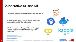 Optimizing Machine Learning Pipelines in Collaborative Environments | PDF