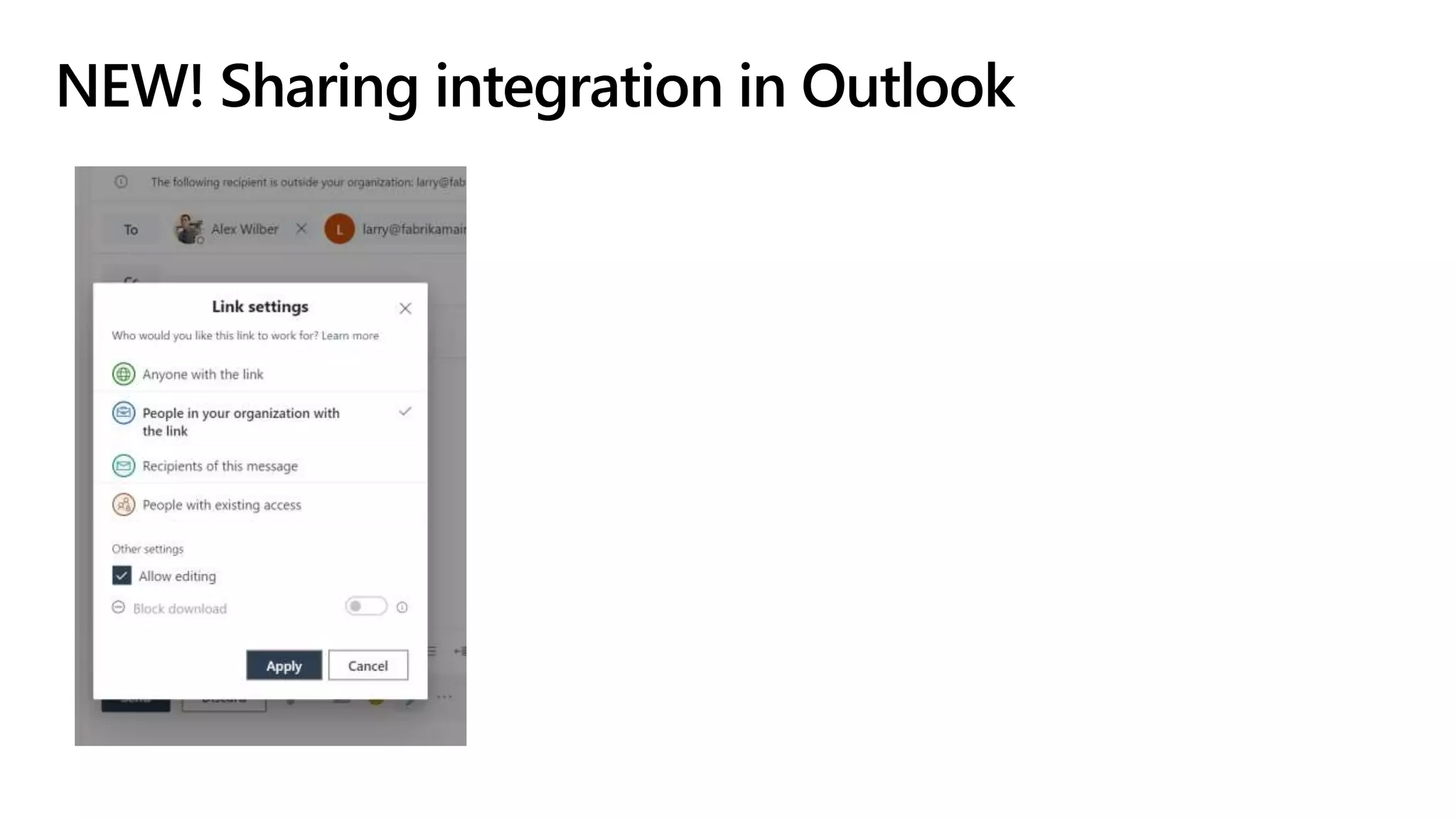 NEW! Sharing integration in Outlook
 